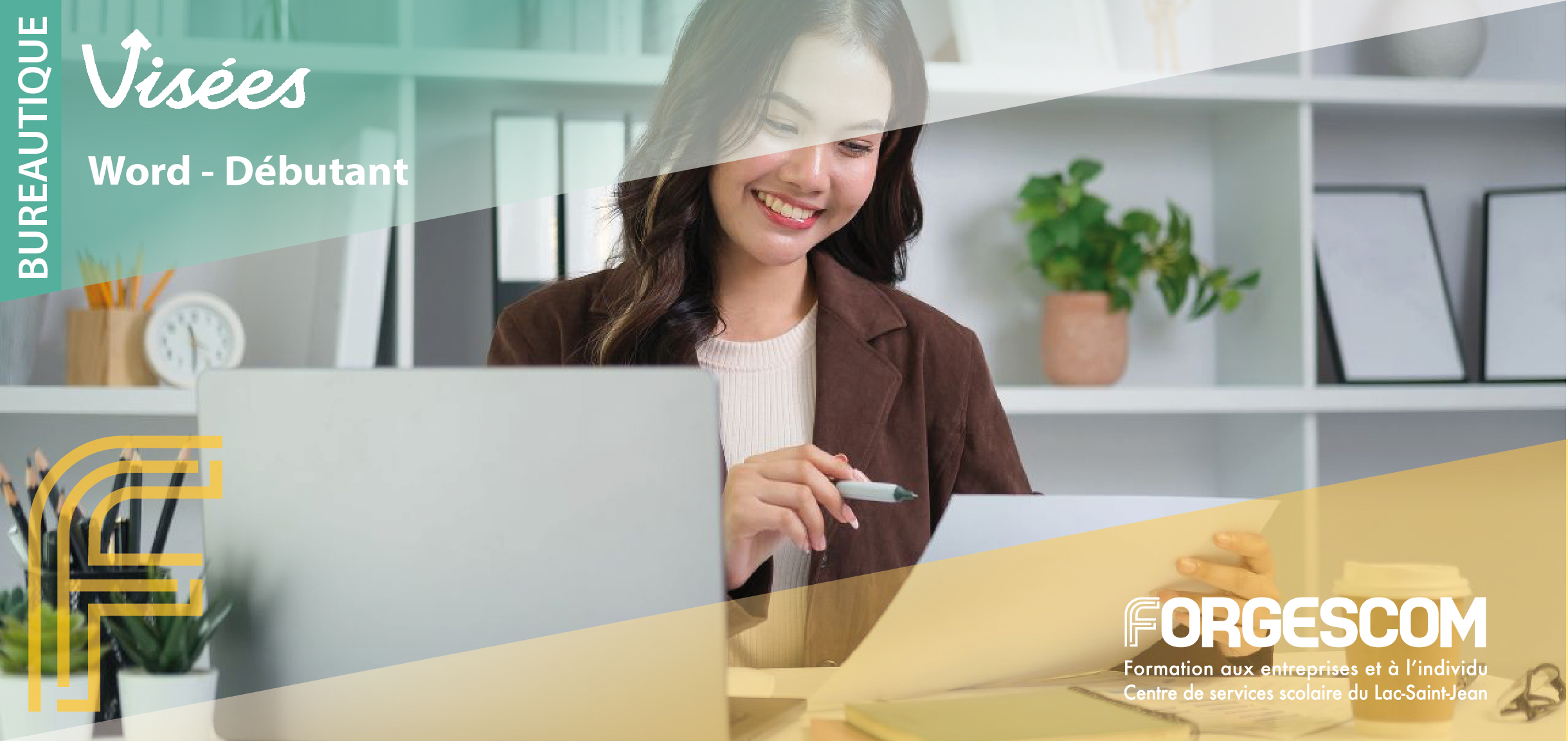 Microsoft Word – Débutant (Programme Visées) VISÉES WEB BUREAUTIQUE WORD DÉBUTANT